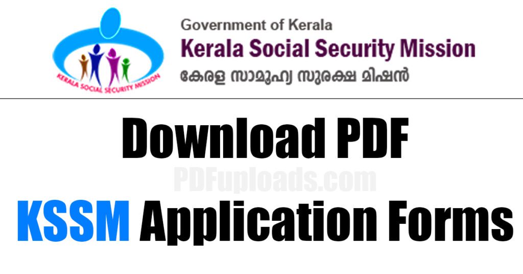 Download all KSSM Application Forms - Kerala Social Security Mission Download all KSSM Application Forms - Kerala Social Security Mission