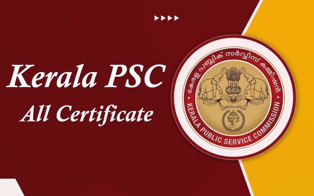 Download Kerala PSC All Certificate Format PDF Files Download Kerala PSC All Certificate Format PDF Files
