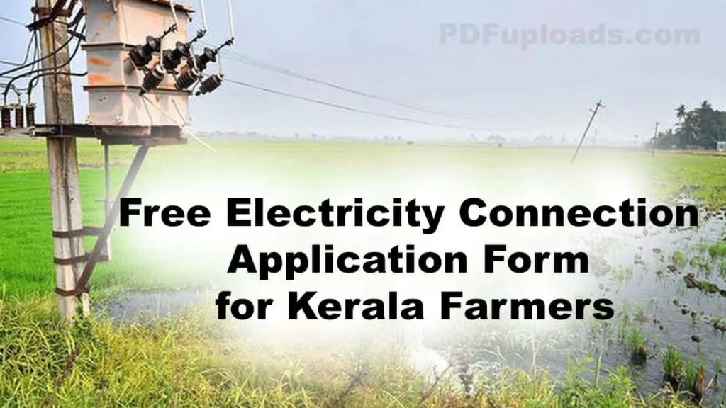 Free Electricity Connection Application Form for Kerala Farmers - Malayalam Free Electricity Connection Application Form for Kerala Farmers - Malayalam